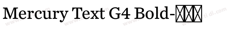 Mercury Text G4 Bold字体转换